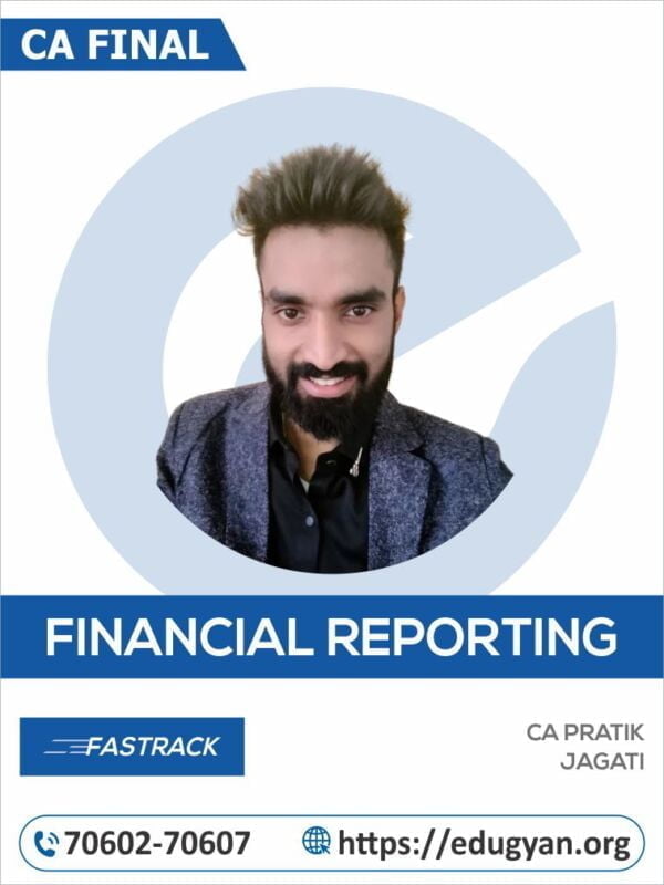 CA Final Financial Reporting Fast Track By CA Pratik Jagati