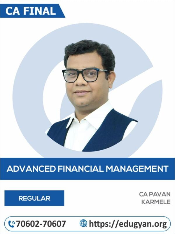 CA Final Advanced Financial Management (AFM) By CA Pavan Karmele
