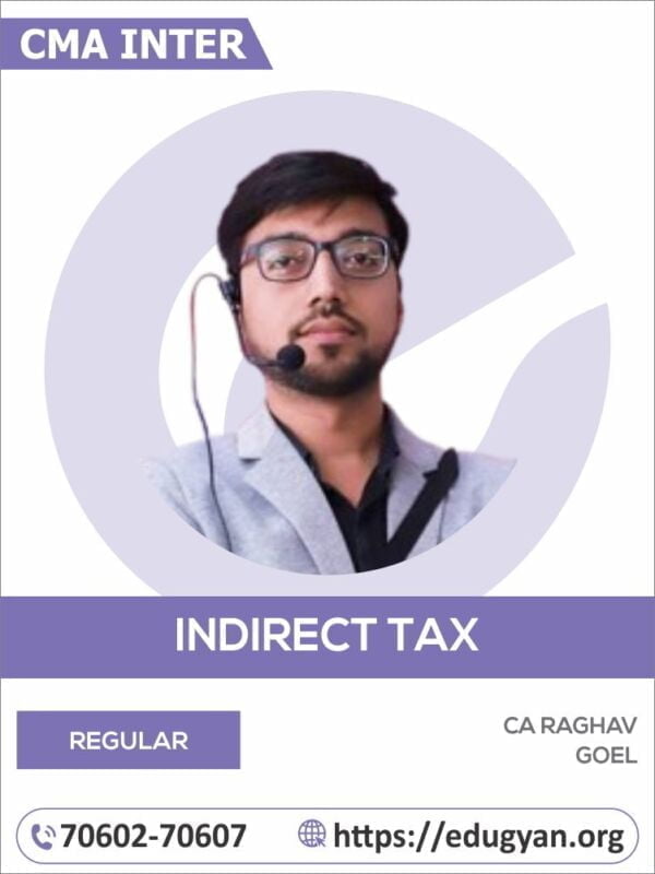 CMA Inter IDT By CA Raghav Goel (2022 Syllabus)