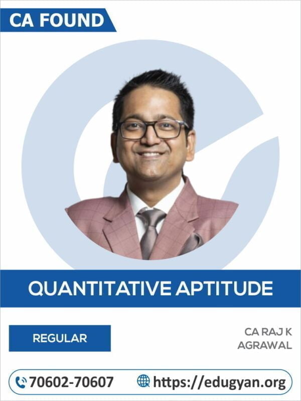 CA Foundation Quantative Aptitude By CA Raj K Agrawal (New Syllabus)