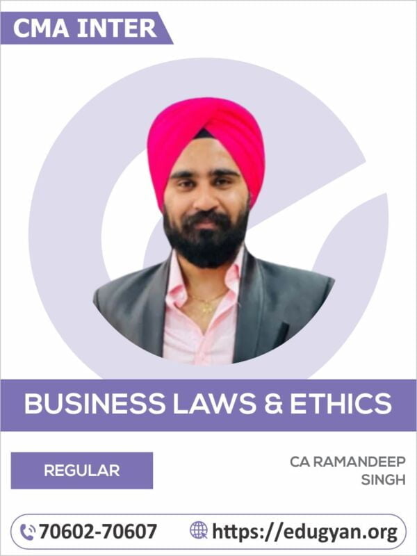 CMA Inter Business Laws & Ethics By CS Ramandeep Singh