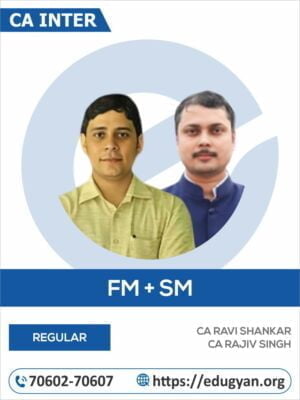 CA Inter Financial Management & Strategic Management (FM-SM) By CA Ravi Shanker & CA Rajiv Singh