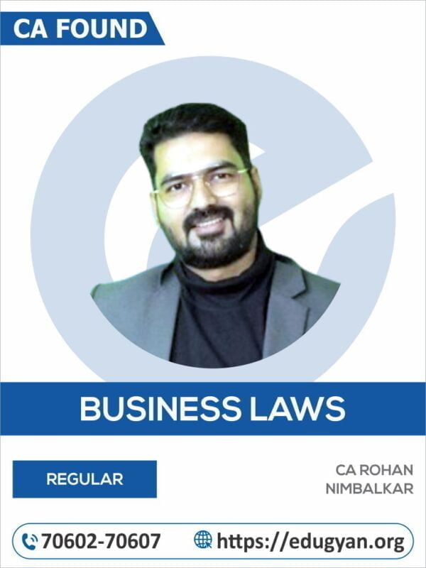 CA Foundation Business Laws By CA Rohan Nimbalkar (New Syllabus)