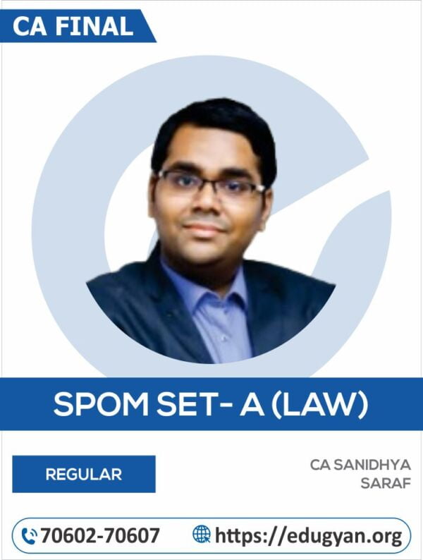 CA Final Corporate & Economic Law Self- Paced Module Exam Oriented Course By CA Sanidhya Saraf