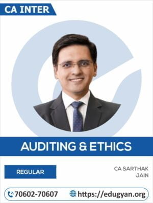 CA Inter Audit & Ethics By CA Sarthak Jain