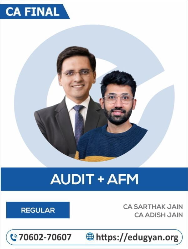 CA Final Audit & AFM Combo By CA Sarthak Jain & CA Adish Jain (New Syllabus)