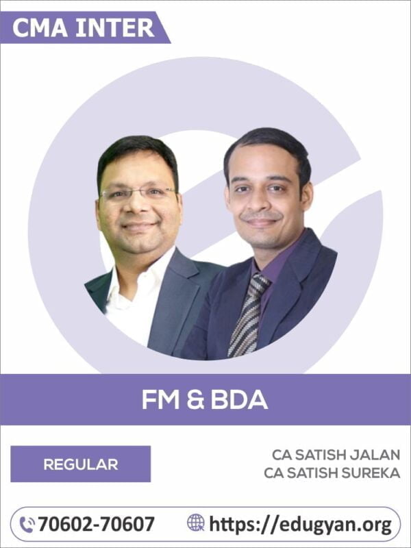 CMA Inter Financial Management & Business Data Analytics (FM & BDA) By CA Satish Jalan & CA Satish Sureka