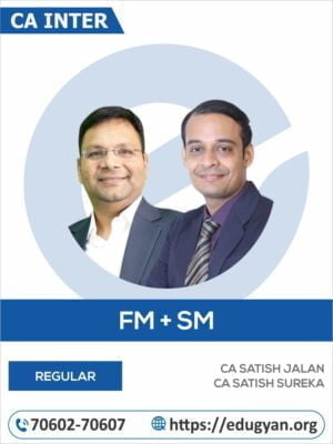 CA Inter Financial Management & Strategic Management (FM-SM) By CA Satish Jalan & CA Satish Sureka