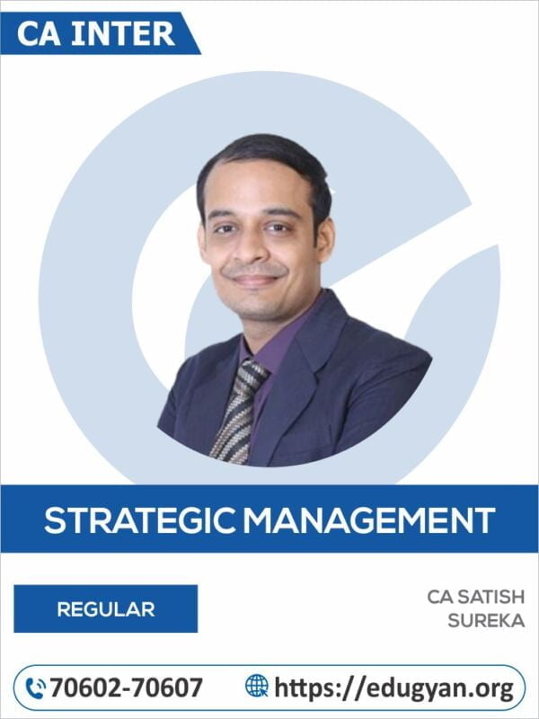 CA Inter Strategic Management (SM) By CA Satish Sureka