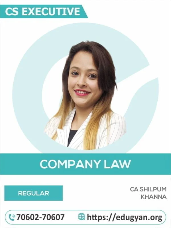 CS Executive Company Law By CA Shilpum Khanna