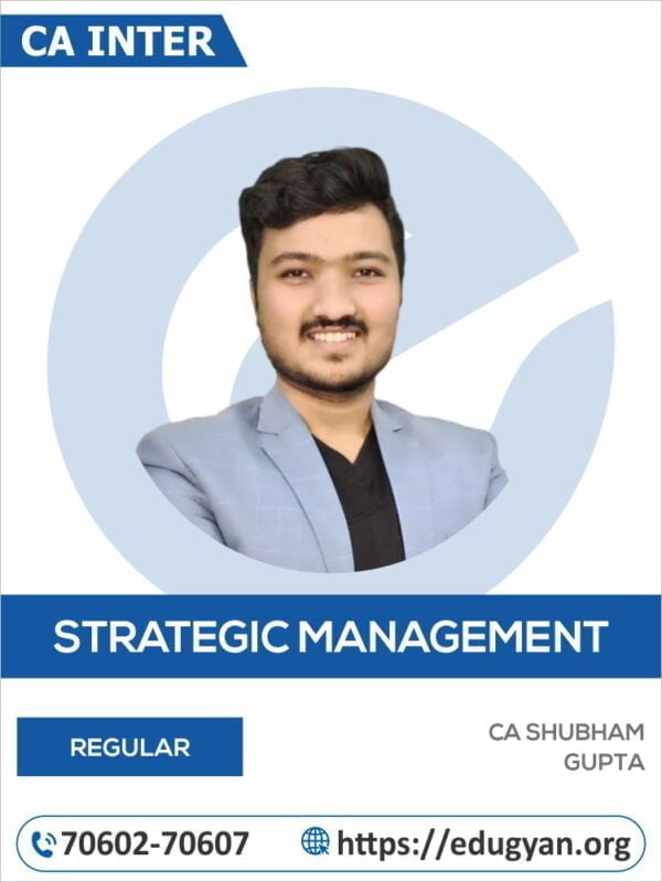 CA Inter Strategic Management (SM) By CA Shubham Gupta