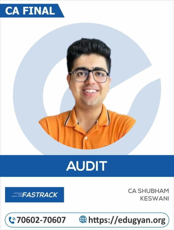 CA Final Audit Fast Track By CA Shubham Keswani