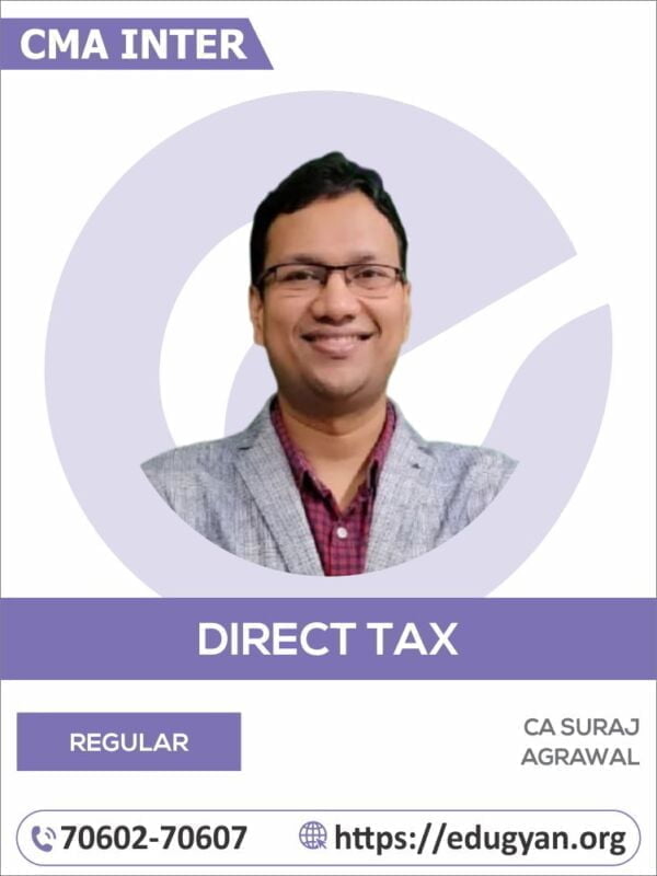 CMA Inter Direct Taxation By CA Suraj Agrawal