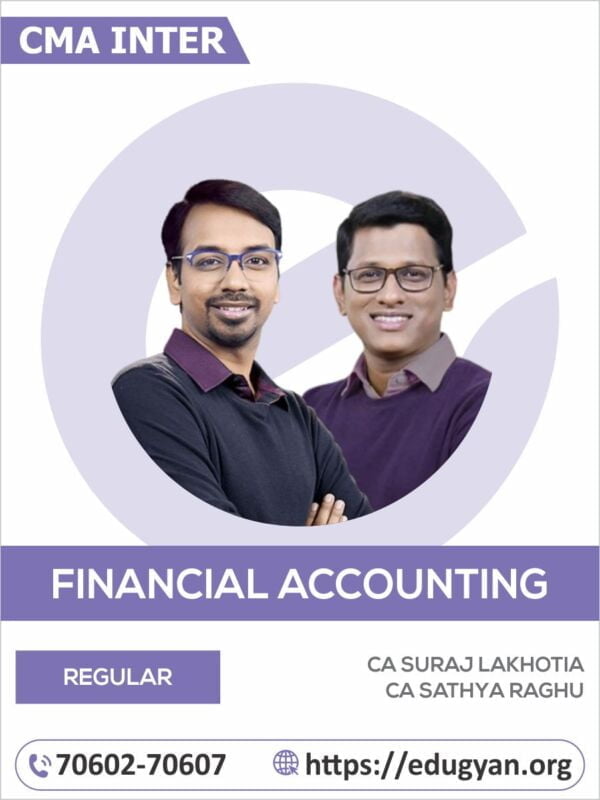 CMA Inter Financial Accounting By CA Sathya Raghu & CA Suraj Lakhotia (2022 Syllabus)