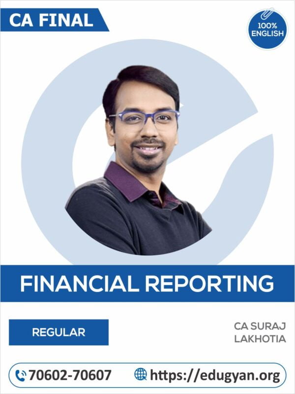 CA Final Financial Reporting (FR) By CA Suraj Lakhotia (English)