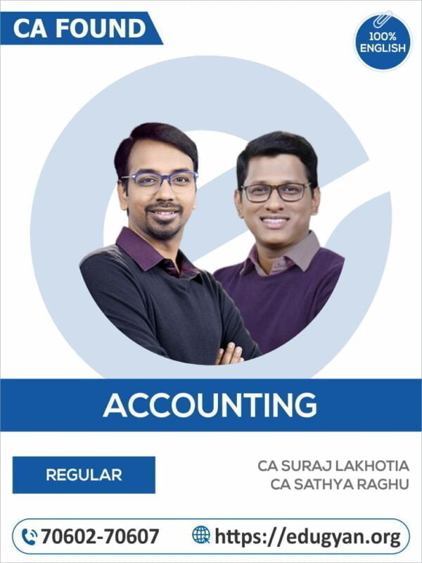 CA Foundation Accounting By CA Suraj Lakhotia & CA Sathya Raghu (English) (New Syllabus)