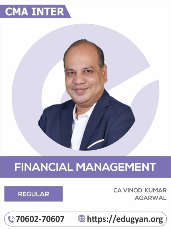 CMA Inter Financial Management (FM) By CA Vinod Kumar Agarwal (2022 Syllabus)