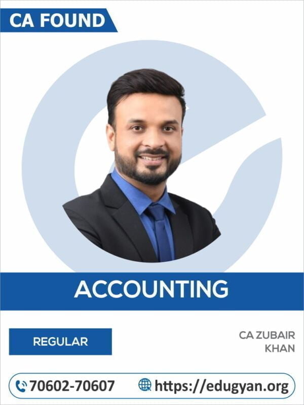 CA Foundation Accounting By CA Zubair Khan (New Syllabus)