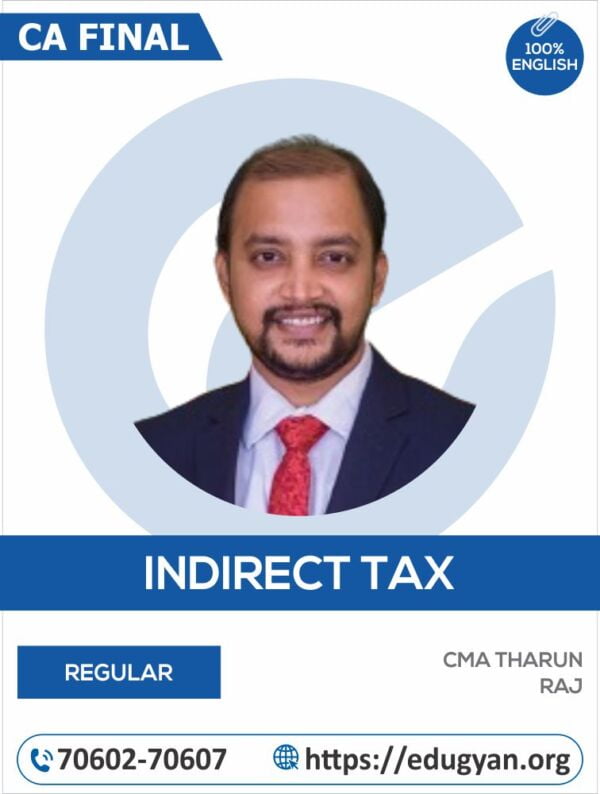 CA Inter Indirect Tax Laws (IDT) By CA Tharun Raj (English)