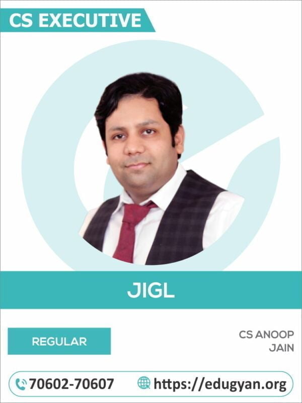 CS Executive Jurisprudence, Interpretation & Gen. Laws (JIGL) By CS Anoop Jain
