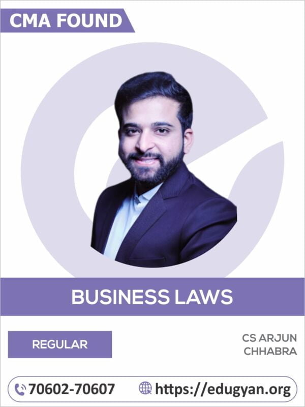 CMA Foundation Fundamentals of Business Laws & Business Communication By CS LLM Arjun Chhabra