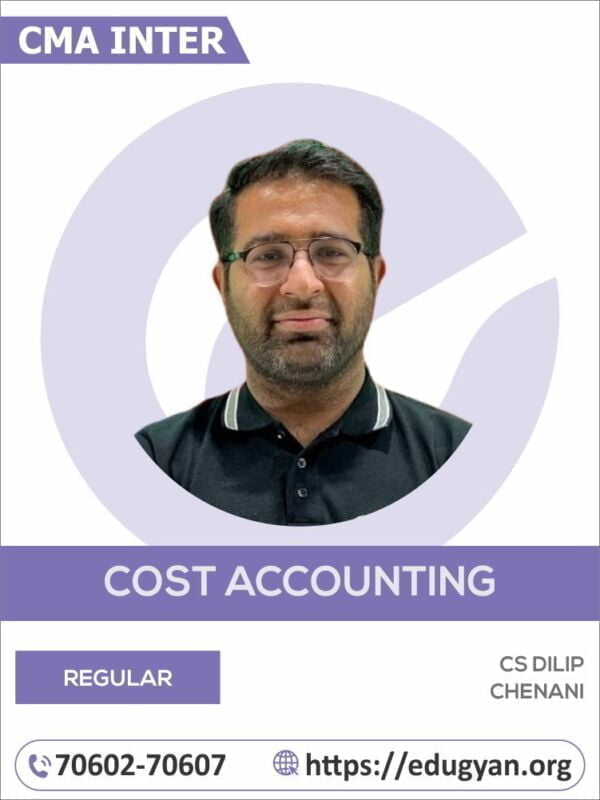 CMA Inter Cost & Management Accounting By CS Dilip Chenani (2022 Syllabus)