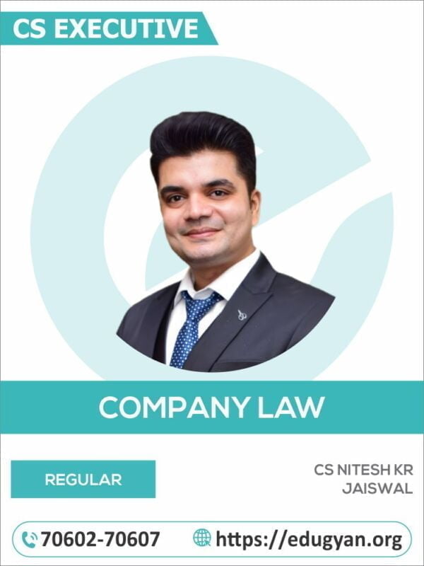 CS Executive Company Law By CS Nitesh Kr Jaiswal