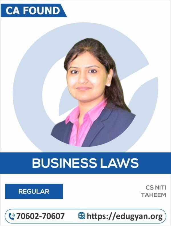 CA Foundation Business Law By CS Niti Taheem (New Syllabus)