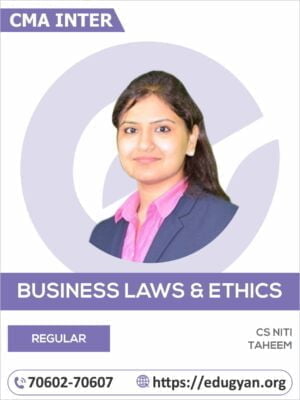 CMA Inter Business Law and Ethics By CS Niti Taheem (2022 Syllabus)