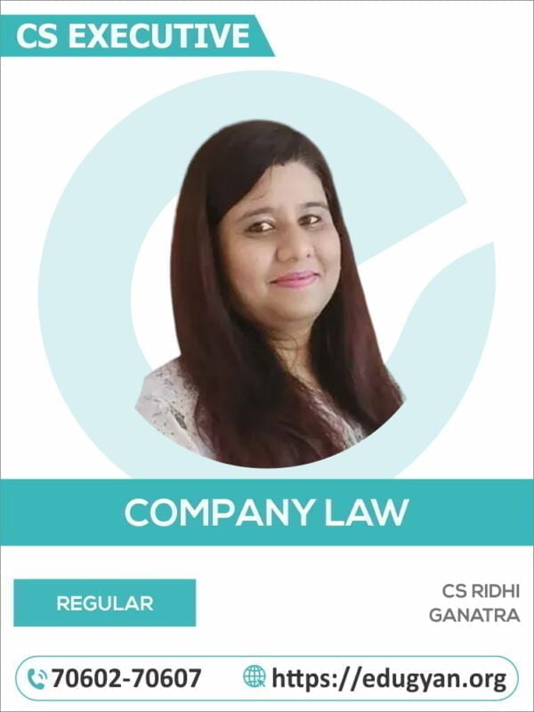 CS Executive Company Law By CS Ridhi Ganatra