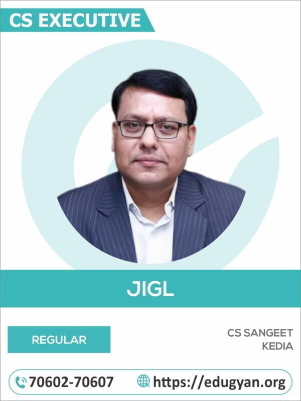 CS Executive Jurisprudence, Interpretation & Gen. Laws (JIGL) By CS Sangeet Kedia