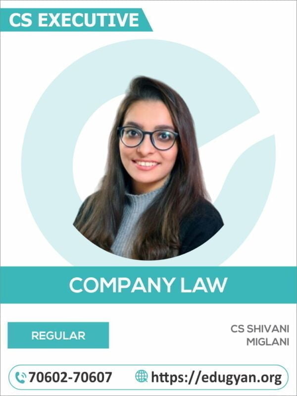 CS Executive Company Law CS Shivani Miglani (