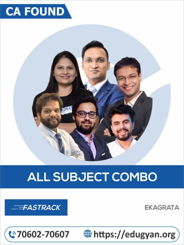 CA Foundation All Subject Fast Track Combo By Ekagrata CA