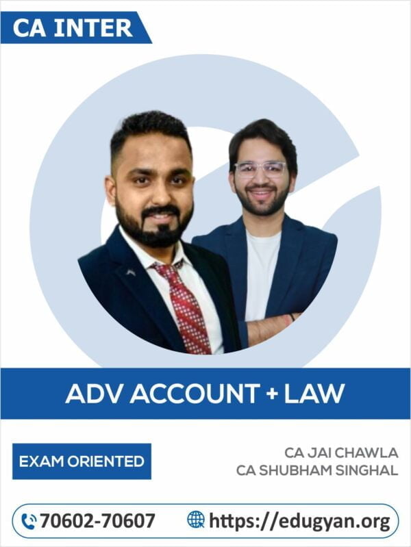 CA Inter Adv Account & Law Exam Oriented Combo By CA Jai Chawla & CA Shubham Singhal