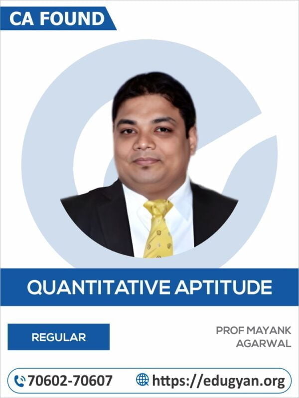 CA Foundation Quantitative Aptitude By Professor Mayank Agarwal (New Syllabus)