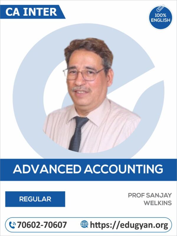 CA Inter Advanced Accounting By Prof Sanjay Welkins (English)