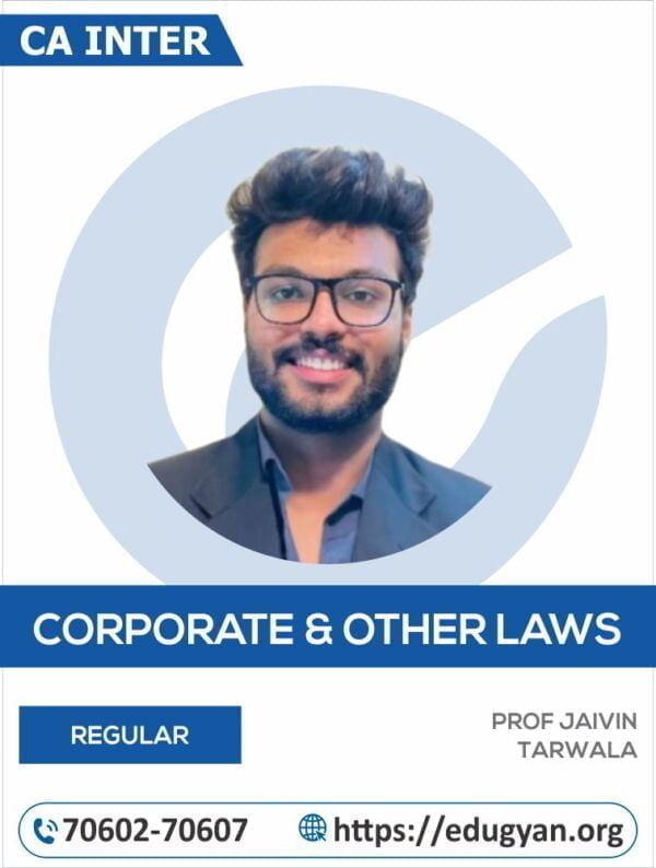 CA Inter Corporate & Other Laws By Prof Jaivin Tarwala