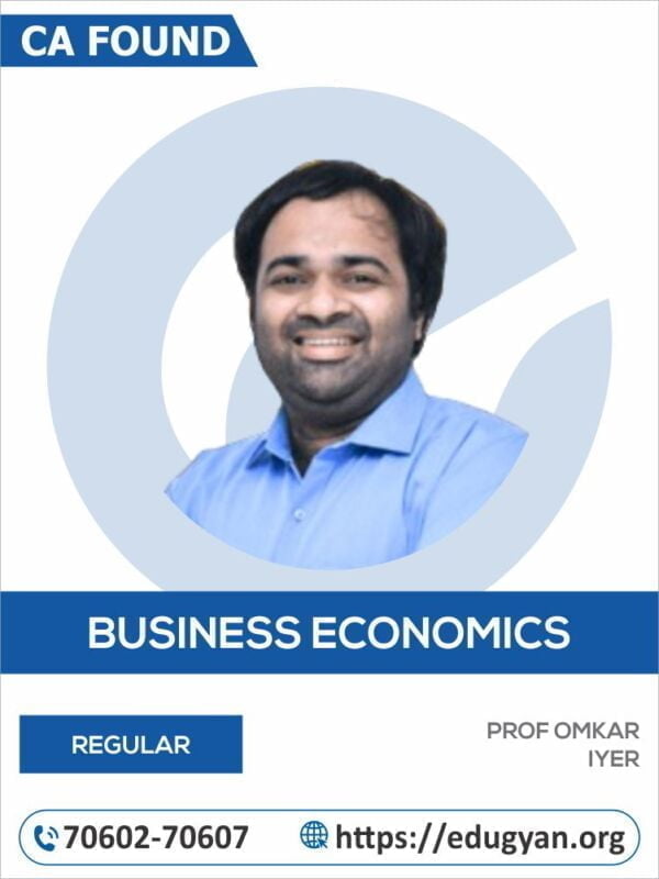 CA Found Business Economics By Prof Omkar Iyer (English) (New Syllabus)
