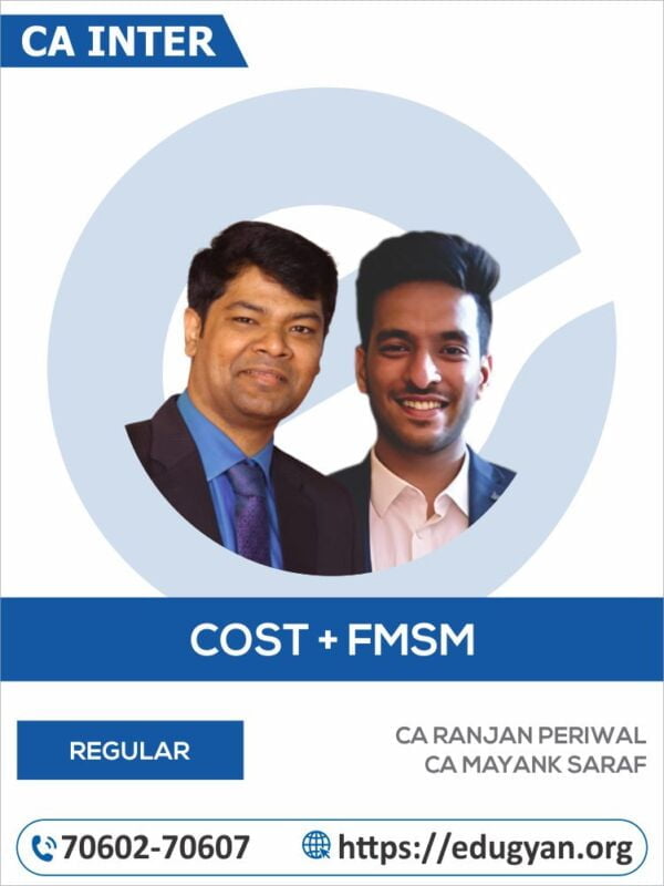 CA Inter Cost+FM-SM Combo By CA Ranjan Periwal & CA Mayank Saraf (New Syllabus)