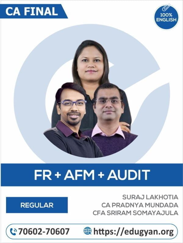 CA Final FR+AFM+Audit Combo By CA Suraj Lakhotia, CA Pradnya Mundada & CFA Sriram Somayajula (English) (New Syllabus)