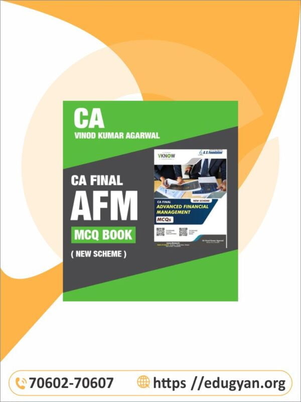 CA Final AFM MCQ Book By CA Vinod Kumar Agarwal (New Syllabus)