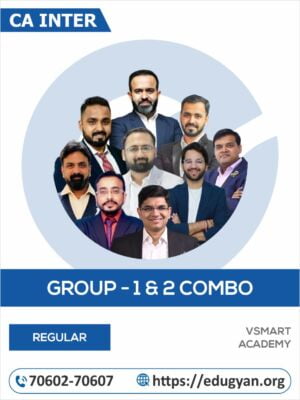CA Inter Group- I & II All Subjects Combo By VSmart Academy (New Syllabus)