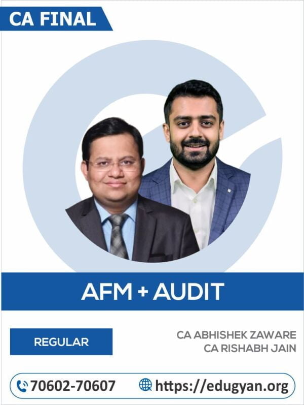 CA Final AFM+Audit Combo By CA Abhishek Zaware & CA Rishabh Jain