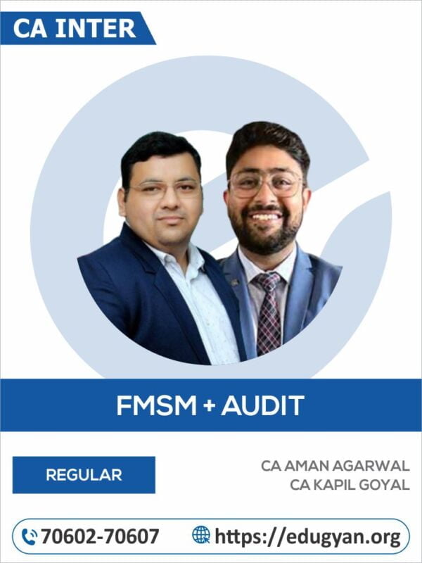 CA Inter FM-SM & Audit Combo By CA Aman Agarwal & CA Kapil Goyal