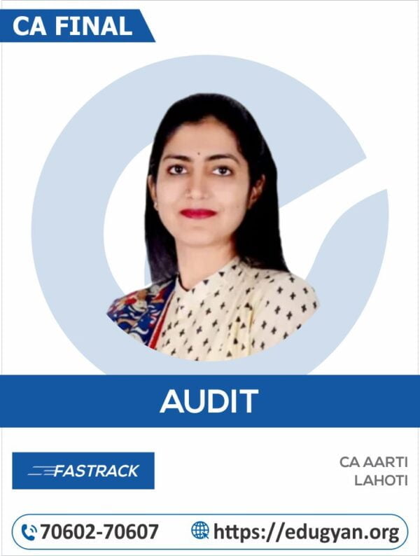 CA Final Advanced Auditing Fast Track By CA Aarti Lahoti