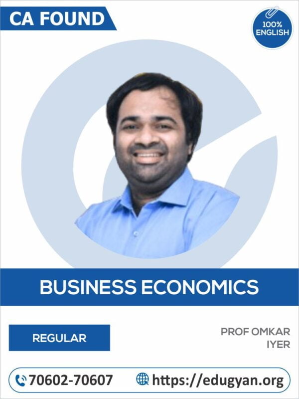 CA Found Business Economics By Prof Omkar Iyer (English) (New Syllabus)