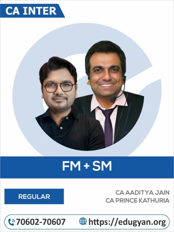 CA Inter Financial Management & Strategic Management By CA Aaditya Jain & CA Prince Kathuria