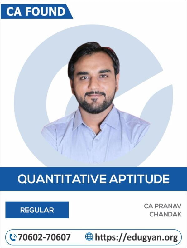 CA Foundation Quantitative Aptitude by CA Pranav Chandak Sir (New Syllabus)