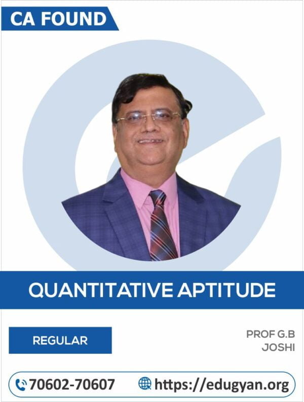 CA Foundation Quantitative Aptitude By Prof G.B Joshi Sir (New Syllabus)