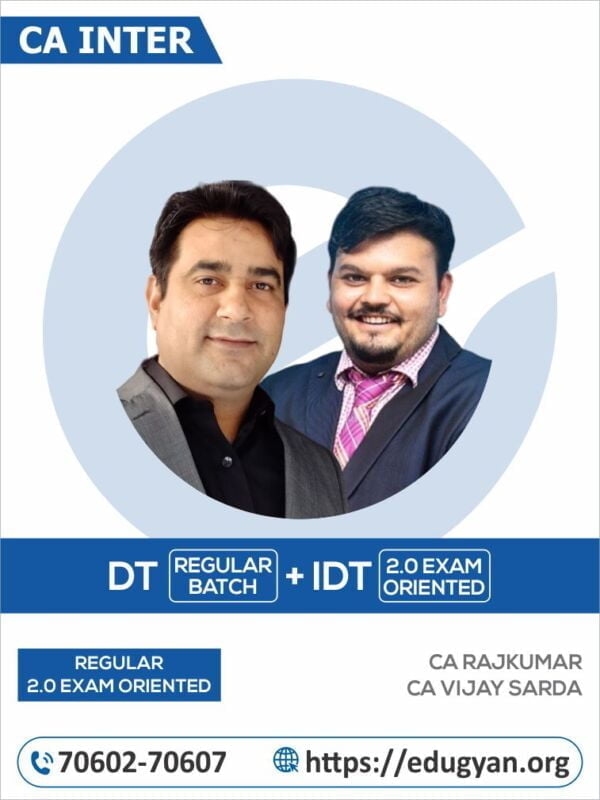 CA Final DT Regular & IDT 2.0 Exam Oriented Combo By CA Rajkumar & CA Vijay Sarda (New Syllabus)